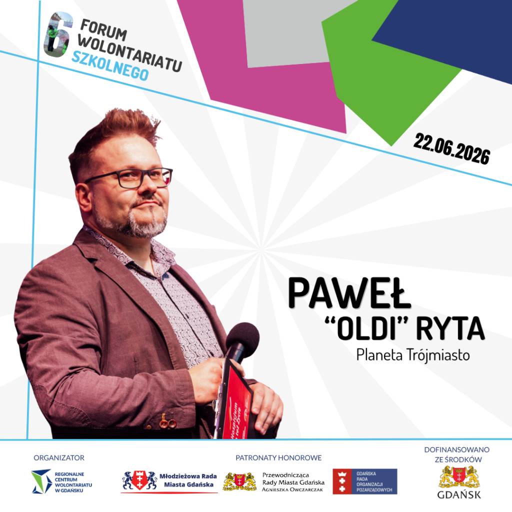 Paweł Ryta– prelegent 6 Forum Wolontariatu Szkolnego